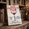 Sue Watson - Das Perfekte Paar