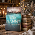 Gilly Macmillan - Die Nanny