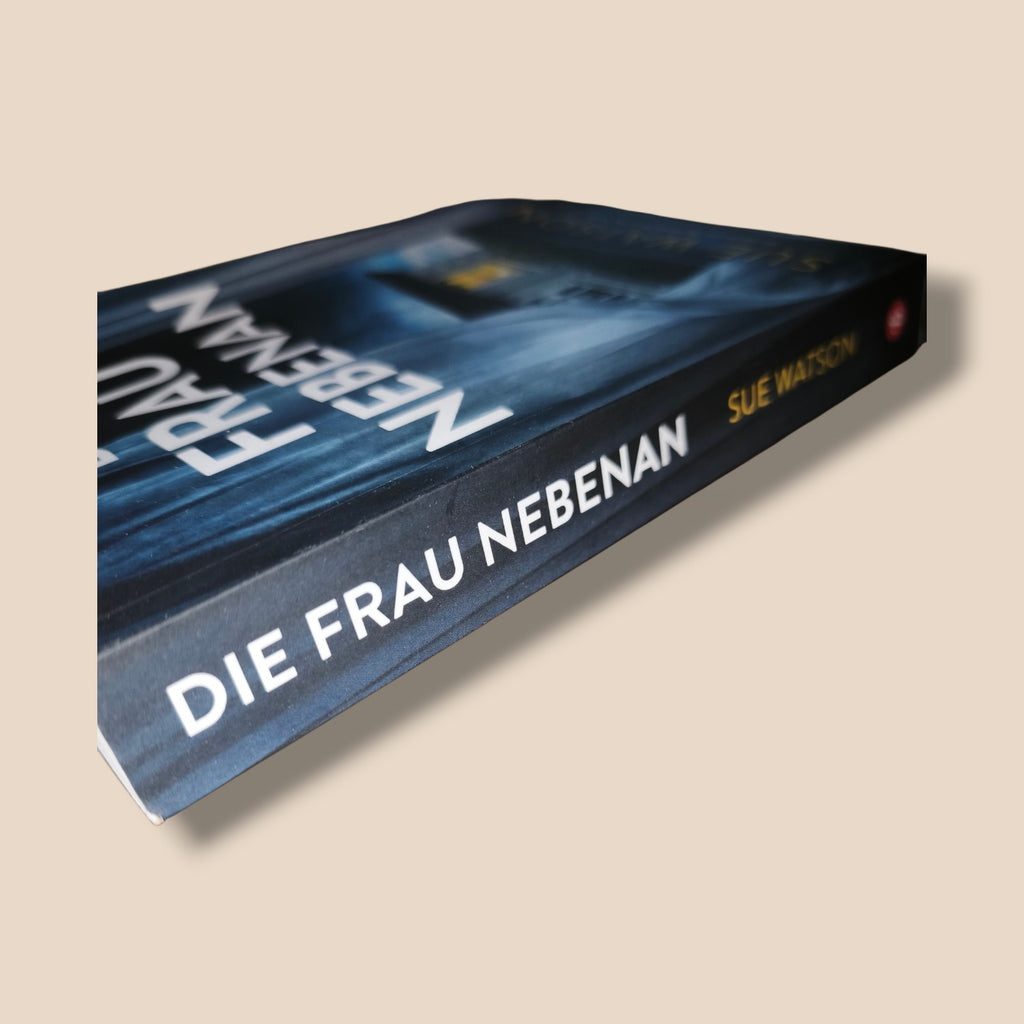 Sue Watson - Die Frau Nebenan
