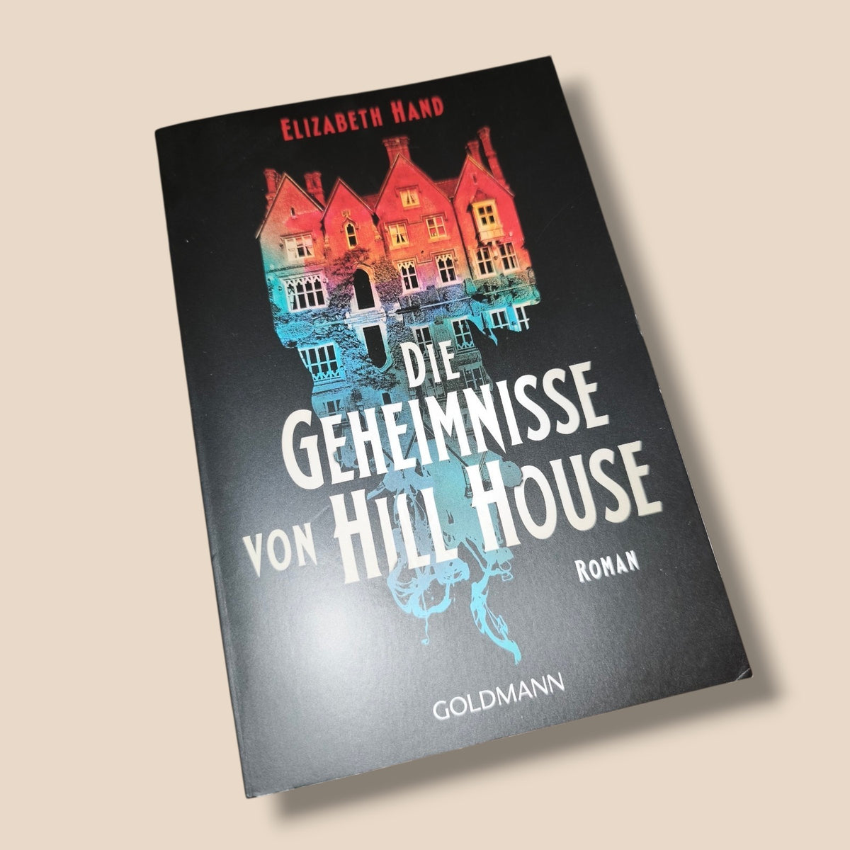 Elisabeth Hand - Die Geheimnisse von Hill House