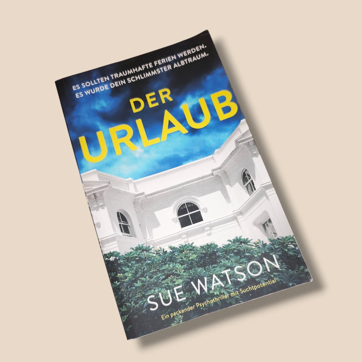 Sue Watson - Der Urlaub